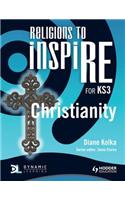 Religions to InspiRE for KS3: Christianity Pupil's Book