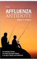 Affluenza Antidote