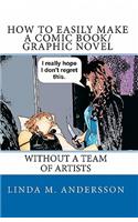How To Easily Make A Comic Book/Graphic Novel