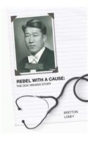 Rebel with a Cause