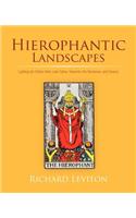 Hierophantic Landscapes