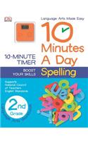 10 Minutes a Day: Spelling, Second Grade: Supports National Council of Teachers English Standards(10 Minutes a Day)