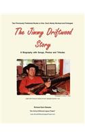 The Jimmy Driftwood Story: A Biography with Songs, Photos and Tributes(English)