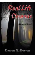 Real Life Dramas