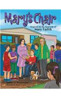 Mary's Chair