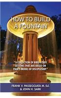 How To Build A Fountain