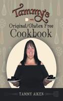 Tammy's Original/Gluten Free Cookbook