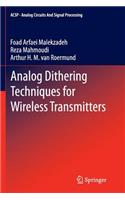 Analog Dithering Techniques for Wireless Transmitters