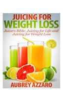 Juicing For Weight Loss
