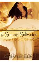 By Sun and Saltwater