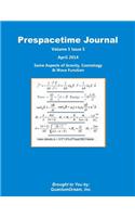 Prespacetime Journal Volume 5 Issue 5: Some Aspects of Gravity, Cosmology & Wave Function