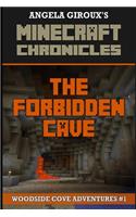 Forbidden Cave (Minecraft Adventures - A Minecraft Novel)
