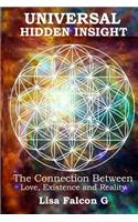 Universal Hidden Insight