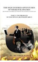 The Sequestered Adventures of Sherlock Holmes: Part I: The Problem of the Singular Stradivarius(1 The Sequestered Adventures of Sherlock Holmes)