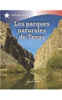 Los Parques Naturales de Texas (Natural Parks of Texas)