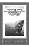 Genealogy of the Messikommer Families of Switzerland (1493-1955)