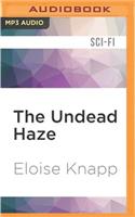 Undead Haze