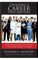 Choosing a Career That Matters