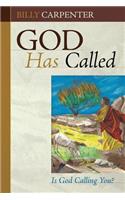 God Has Called