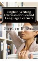 English Writing Exercises for Second Language Learners