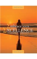 Embrace Your Excellence