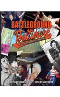 Battleground Baltimore