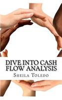 Dive into Cash Flow Analysis