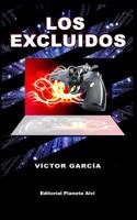 Los Excluidos