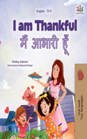 I am Thankful (English Hindi Bilingual Children's Book)