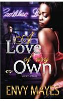 love of my own: A gangster love story