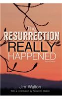 Resurrection Really Happened