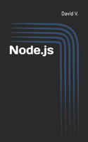 Node.js: Easy Guide Book for Beginners. Learn Node.js Framework in 1 Day!