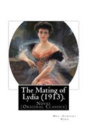 The Mating of Lydia (1913). By