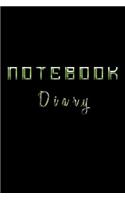 Notebook Diary: Blank Journal Notebook To Write In
