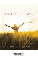 Our Best Days