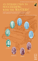 An Introduction to Succeeding with the Masters: (Succeeding with the Masters)
