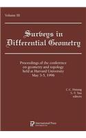 Lectures on Geometry and Topology held at Harvard University, May 3-5, 1996, Volume 3