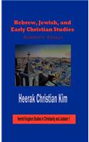 Hebrew, Jewish, and Early Christian Studies