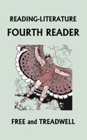 READING-LITERATURE Fourth Reader (Color Edition) (Yesterday's Classics)