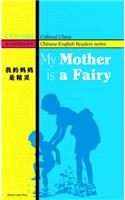My Mother Is a Fairy