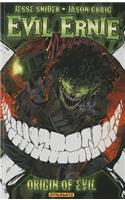 Evil Ernie Volume 1: Origin of Evil