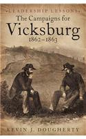 The Campaigns for Vicksburg 1862-63
