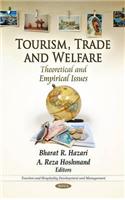 Tourism, Trade & Welfare