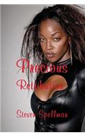 Precious Retribution