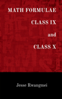 MATH FORMULAE CLASS IX and CLASS X