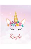 Kayla: Personalized Unicorn Sketchbook For Girls With Pink Name - Girls Customized Personal journal/ blank book - 8.5x11 110 Pages Doodle Sketch Create- cu