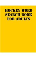 Hockey Word Search Book For Adults: large print puzzle book.8,5x11, matte cover, soprt Activity Puzzle Book with solution