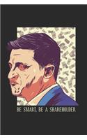 Be smart be a shareholder