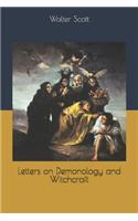 Letters on Demonology and Witchcraft