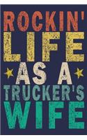 Rockin' Life as a Trucker's Wife